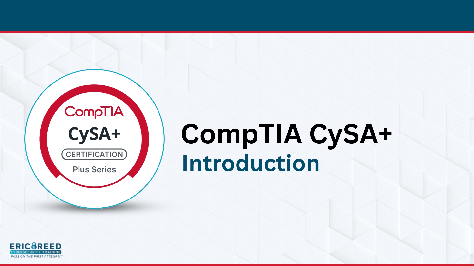 CompTIA CySA+ Intro
