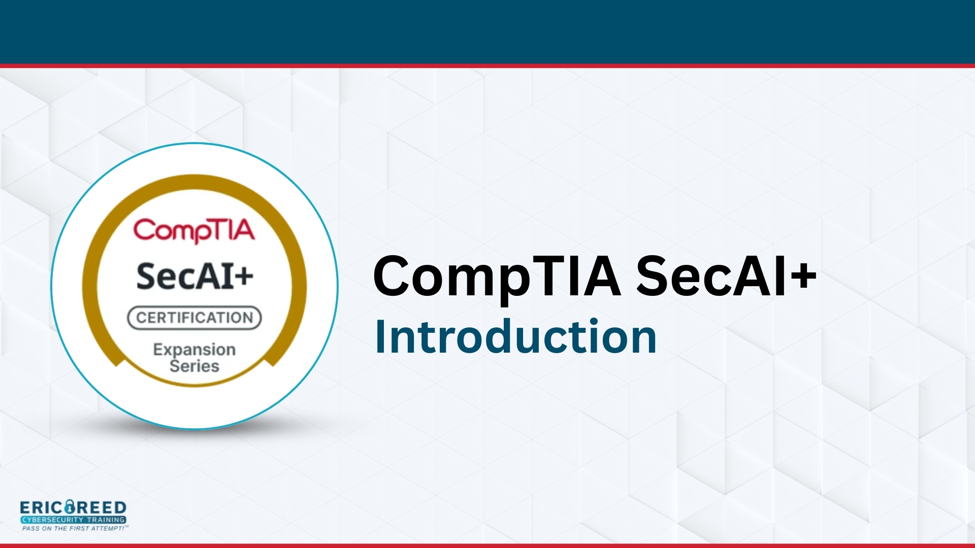 CompTIA SecAI+ Introduction